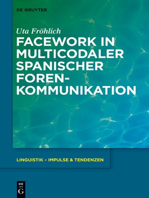 cover image of Facework in multicodaler spanischer Foren-Kommunikation
